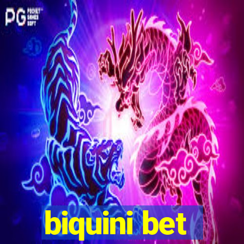 biquini bet